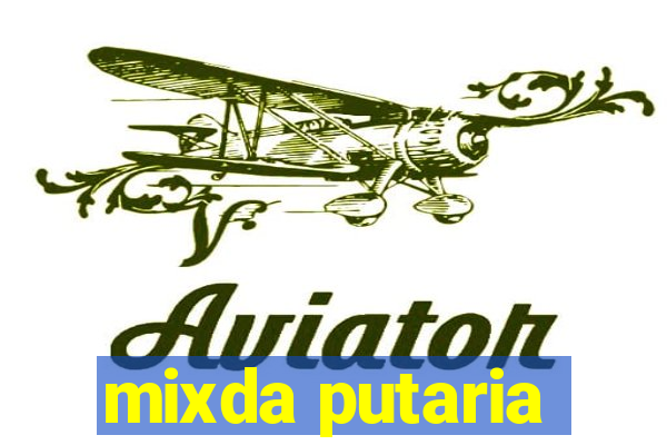 mixda putaria